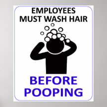 Employees Must Wash Hair Before Pooping - KITH