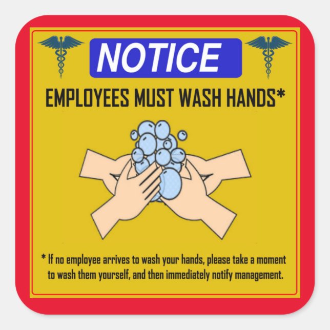 employees must wash hands square sticker (Front)