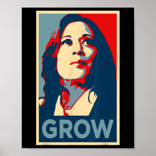 Empower Grow Kamala Harris Hope Poster 47 Rally Wo