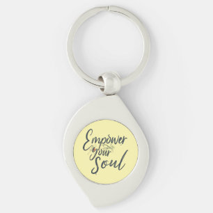 "Empower Your Soul - Motivational Throw Keychain