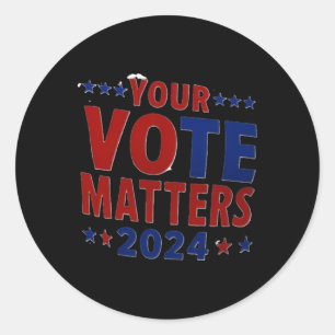 Empower Your Voice Vote In The 2024 U.s. Elections Classic Round Sticker
