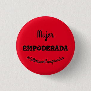 EMPOWERED 1 INCH ROUND BUTTON