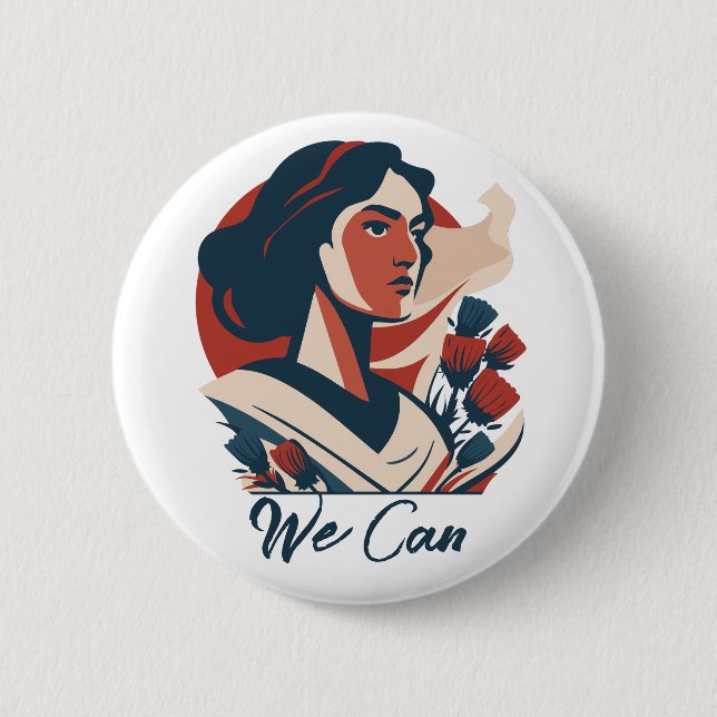 Empowered Women  2 Inch Round Button (Front)