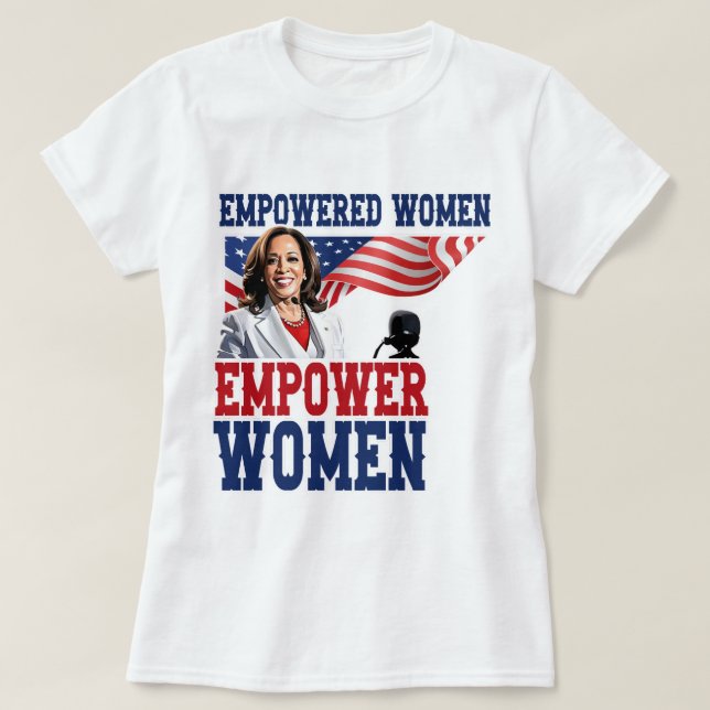 Empowered Women Empower Women Kamala Harris T-Shirt (Design Front)