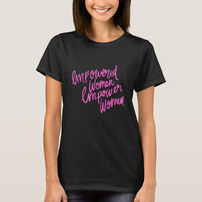 Empowered Women Equality T-Shirt (Front)