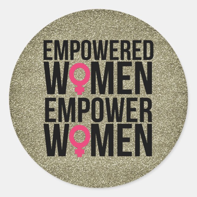 Empowered Women Gold Glitter Stickers (Front)