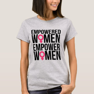 Empowered Women T-Shirt