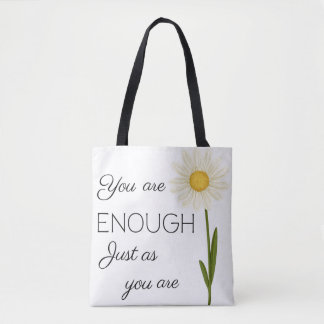 Empowering Quote and Daisy Tote Bag