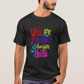 Empowering Quote Typography Art T-Shirt