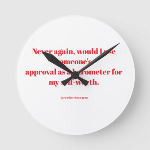 Empowering quotes round clock
