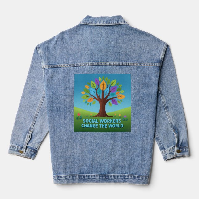 Empowering Social Workers Denim Jacket: Change the Jacket (Back)