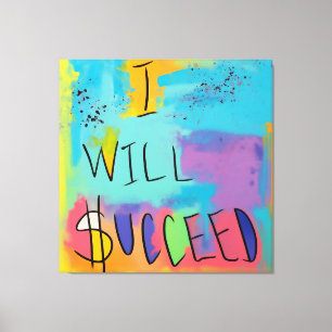 Empowerment and Success: A Colourful Affirmation Canvas Print