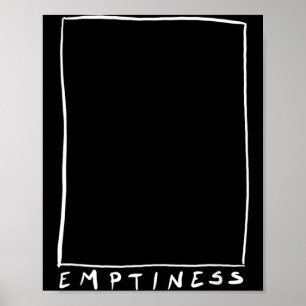 Emptiness Funny Sarcastic Humour Quote Emptiness Poster