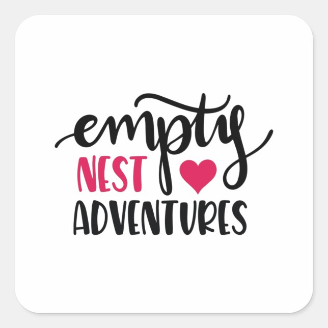 Empty nest love adventures square sticker (Front)