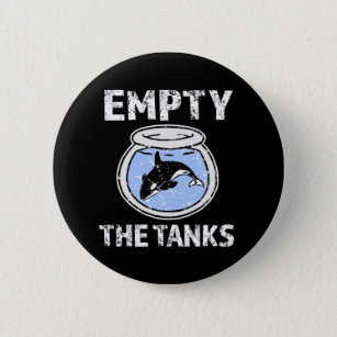 Empty the Tanks - Free the Orca Whales button