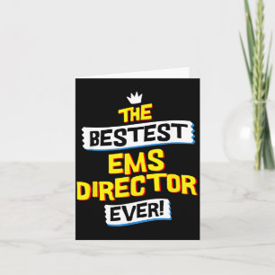 Ems Director Job Occupation Funny Sarcastic Quote Card