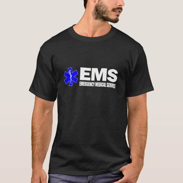 EMS -Emergency Medical Services T-Shirt (Front)