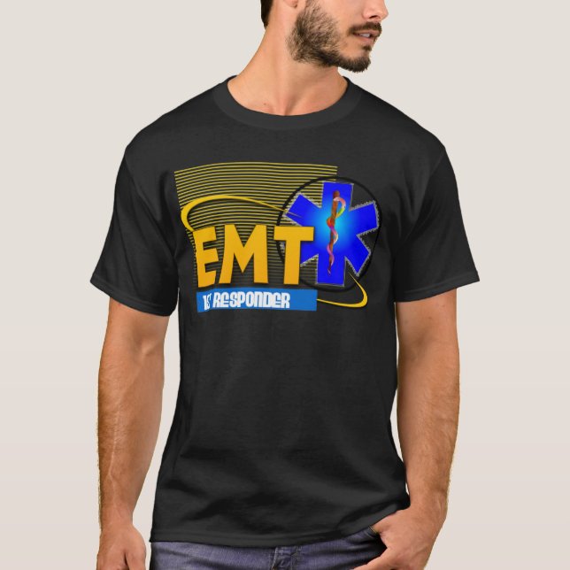 EMT 1ST RESPONDER EMERGENCY MEDICAL TECHNICIAN T-Shirt (Front)