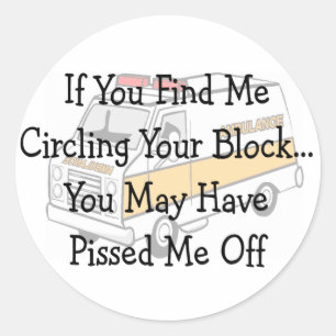 EMT --"Circling The Block" Funny Gifts Classic Round Sticker