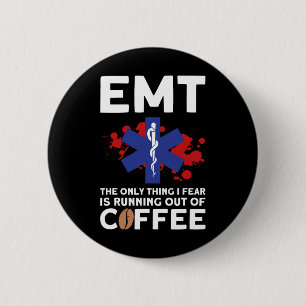 Emt Coffee - Funny Emt Halloween 2 Inch Round Button