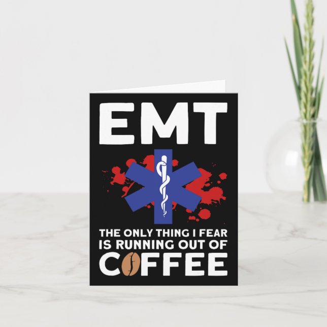 Emt Coffee - Funny Emt Halloween  Card (Front)