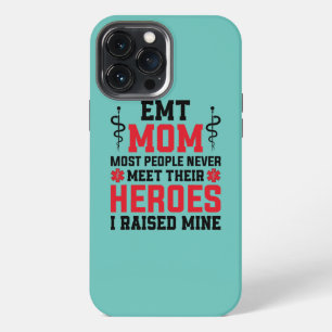 EMT Mom Emergency Medical EMS Paramedics EMR iPhone 13 Pro Max Case