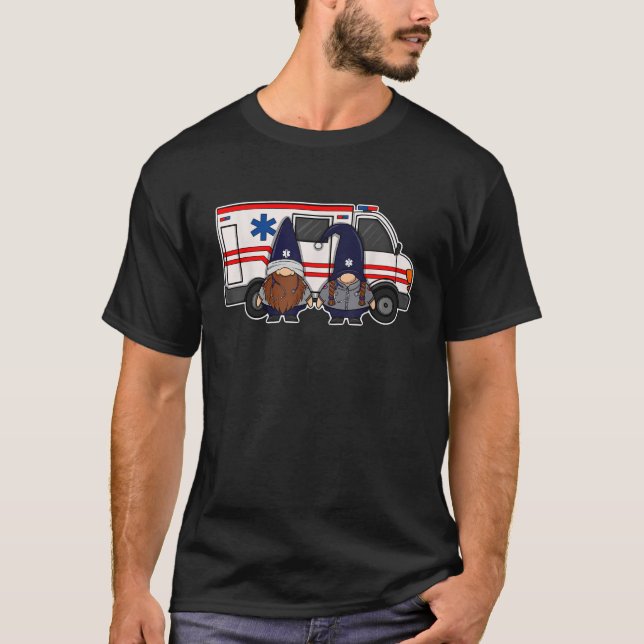 EMT Paramedic EMS Gnomes Gnomies EMS Week First Re T-Shirt (Front)