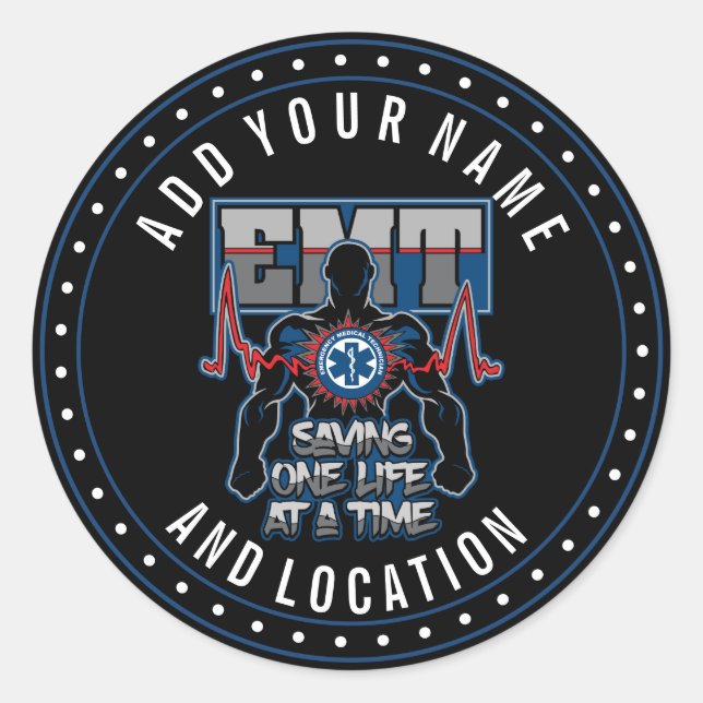 EMT Saving One Live at a Time Classic Round Sticker (Front)