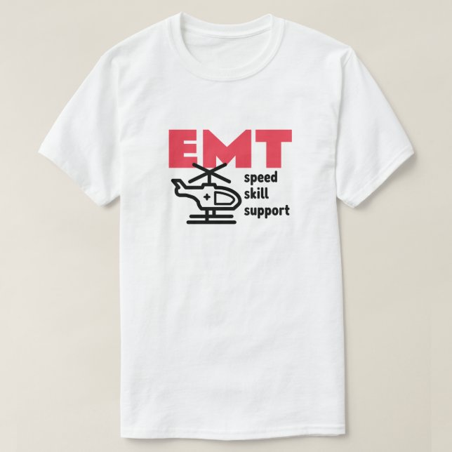 EMT - Speed, Skill, Support T-Shirt (Design Front)
