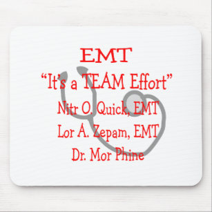 EMT "Team Effort"  Hilarious Mouse Pad