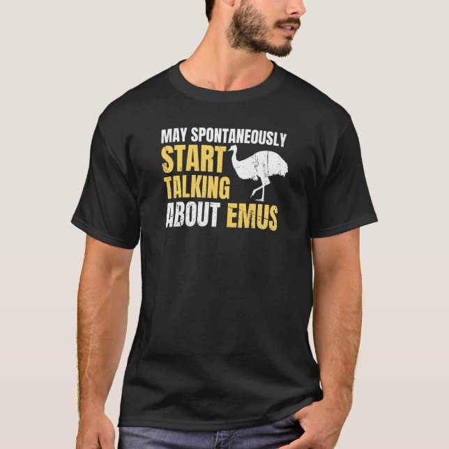 Emu War Australia History Quote For An Australia B T-Shirt (Front)