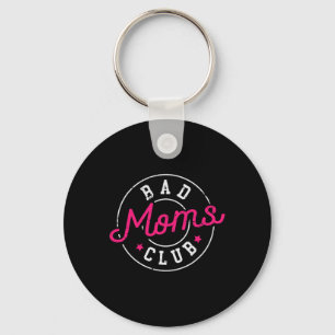 Emwered Strong Women Hustle Boss Mom Wife Bad Moms Keychain