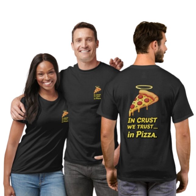 En Crust We Trust" T-shirt de Pizza Lover (Créateur téléchargé)