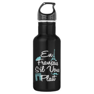 En Francais S'il Vous Plait - French Language 532 Ml Water Bottle