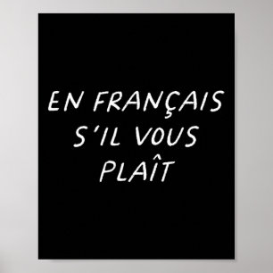 En Francais S'il Vous Plait French Teacher Back To Poster