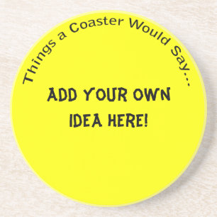 En Grès Ajouter votre propre Dessous de verre d'idées