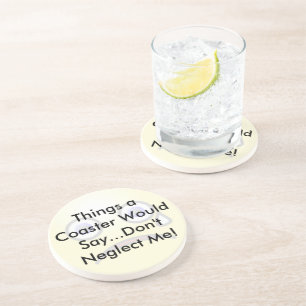 En Grès Citation drôle Ne me négligez pas Dessous de verre