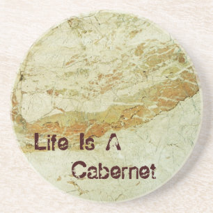 En Grès La vie est un Dessous de verre Cabernet !