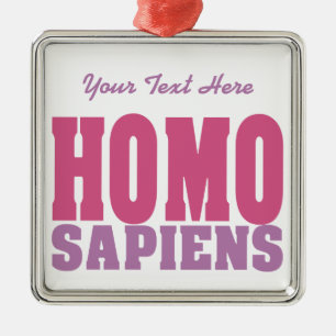 En Métal Ornement personnalisé SAPIENS HOMO