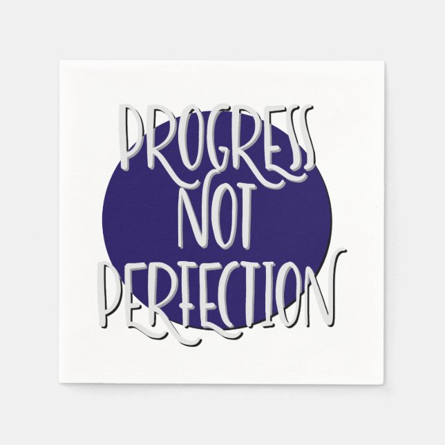En Papier Slogan Serviette Progrès Pas Perfection (Devant)