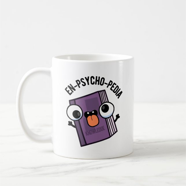 En-psycho-pedia Funny Encyclopedia Pun  Coffee Mug (Left)