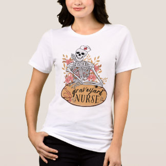 En Tri-matière Classy Graveyard Shift Skeleton Nurse T-Shirt