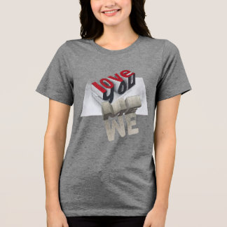EN TRI-MATIÈRE CONCEPTION DE T-SHIRT LOVE YOU ME