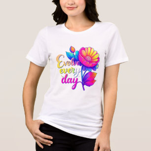 En Tri-matière "Évoluez Chaque Jour Bella+Canvas T-shirt Tri-Blen
