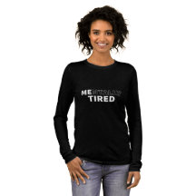 Femme Mentalement Fatiguée T-Shirt à Manches Longu