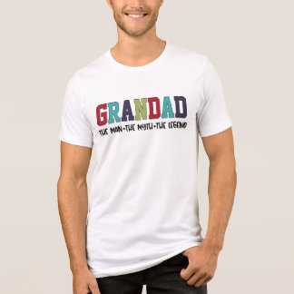 En Tri-matière Grand-Père — L'Homme, Le Mythe, La Légende T-shirt