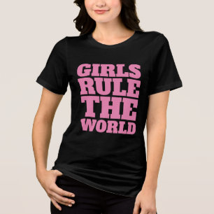 En Tri-matière LES FILLEES COMMANDENT LE MONDE T-Shirt pour femme