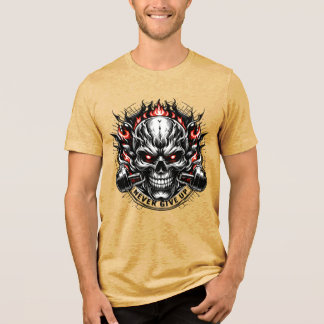En Tri-matière  Never Give Up Fierce Skull Motivation T-Shirt Des