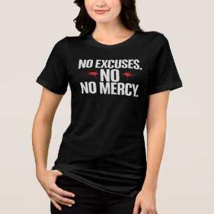 En Tri-matière Pas D'Excuse Non Merci - T-Shirt De Salle De Sport