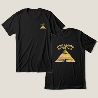 En Tri-matière Pyramids Never Fall Minimal Egypt T-Shirt